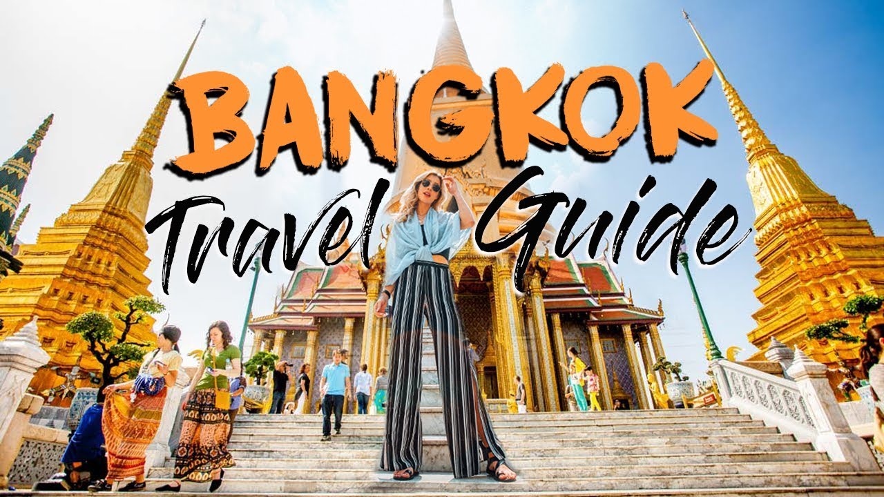 BANGKOK TRAVEL GUIDE | Top Things To Do In Thailand