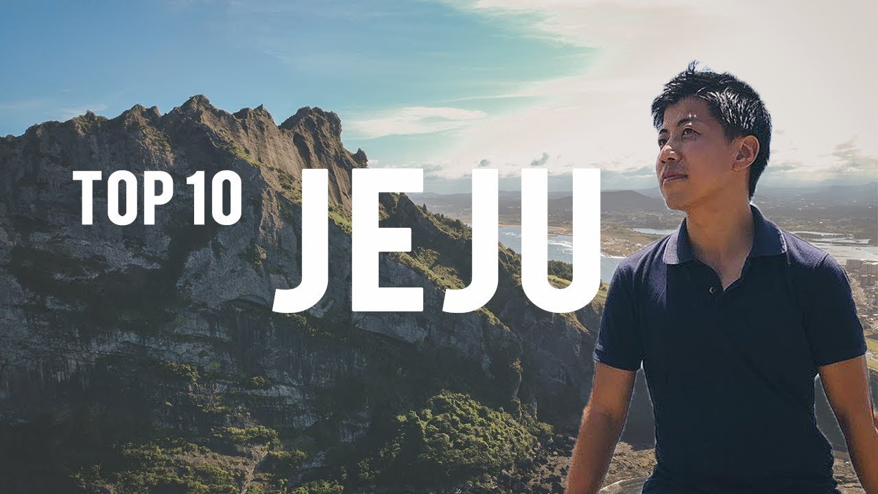 Top 10 Things to Do in Jeju - Jeju Island Travel Guide