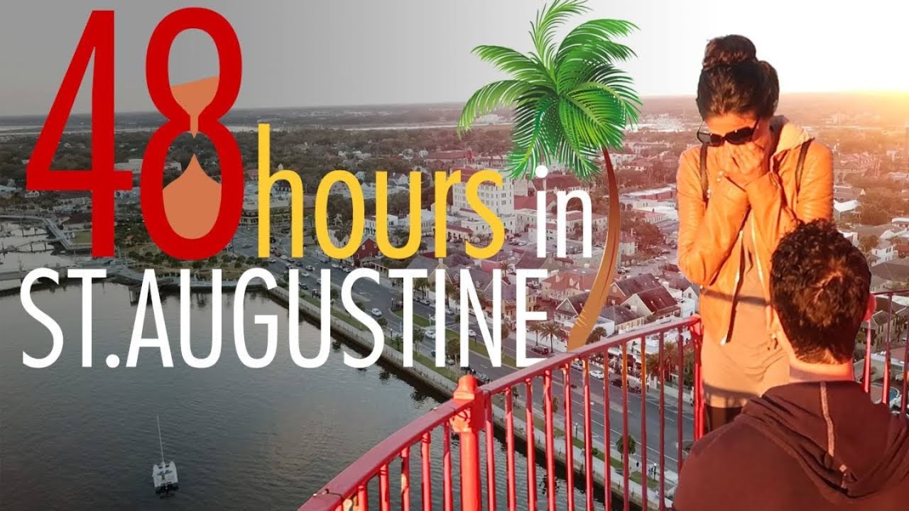 St. Augustine, Florida- Perfect 48 Hour Travel Guide !