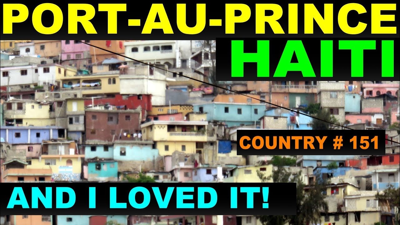 A Tourist's guide to Port-au-Prince, Haiti
