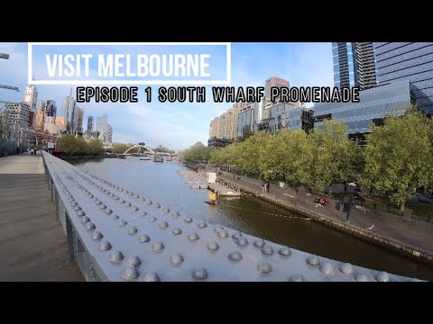 VISIT MELBOURNE STREETS | SOUTH WHARF | CROWN | EUREKA TOWER | ALEXANDRA GARDENS | TRAVEL GUIDE