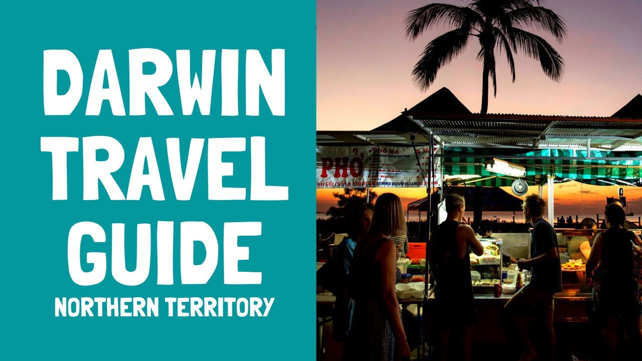 Darwin Travel Guide & Things to Do, Northern Territory – Updated 2020 – The Big Bus