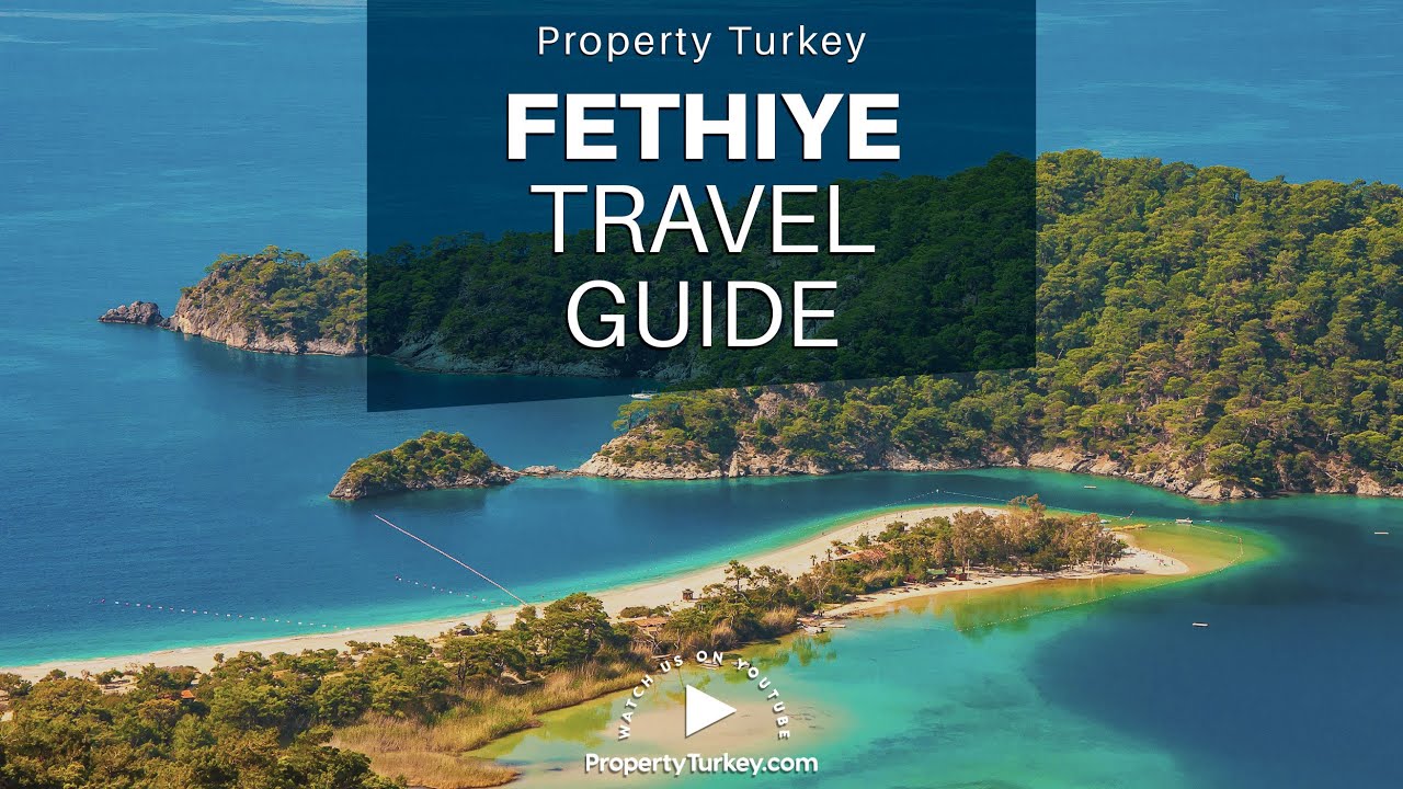 Fethiye travel guide | Fethiye information