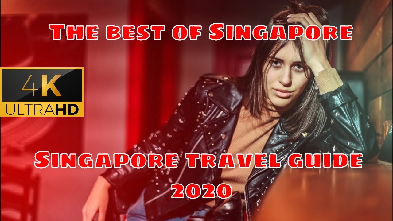 Singapore travel guide 2020 |  singapore |  singapore travel guide |  singapore travel |travel guide