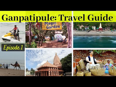 Travel Guide to Ganpatipule (2020) | Ganpatipule Mandir & Beach in Lockdown | Ganpatipule darshan