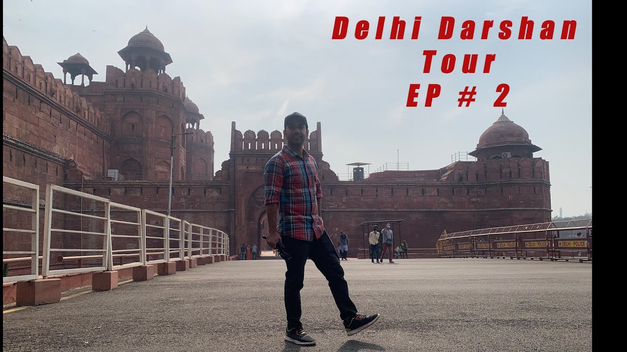 Delhi Darshan | Delhi Tourist Places | Delhi Tour Plan | | Delhi Travel Guide | Part-2