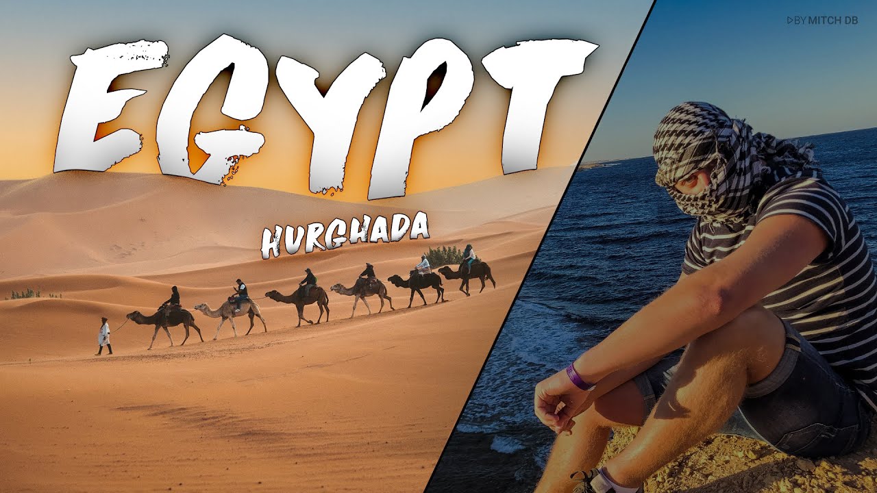 HOW TO TRAVEL HURGHADA, EGYPT (TRAVEL GUIDE 2021)