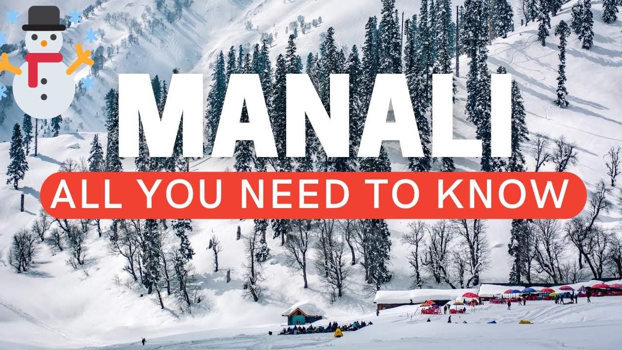 Manali Tourist Places | Manali Travel Guide With Budget | How To Reach Manali | Snowfall