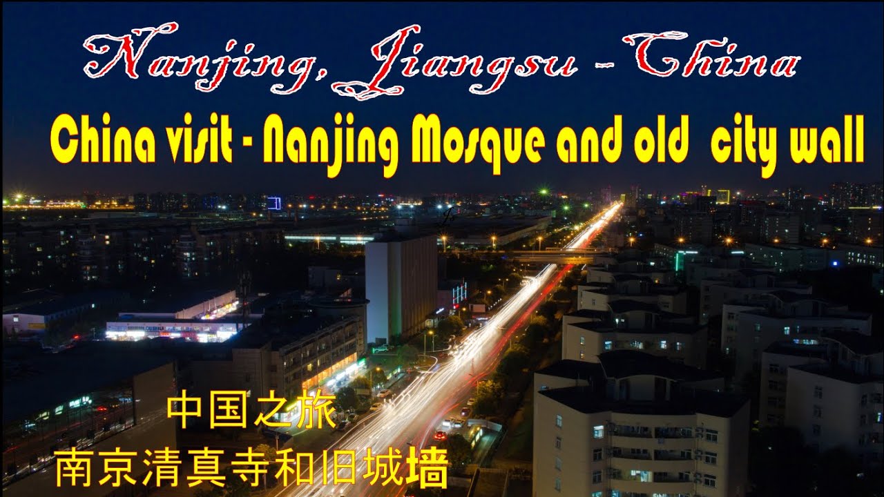 Nanjing, China Travel Guide – Jiangsu Province  China Travel Vlog