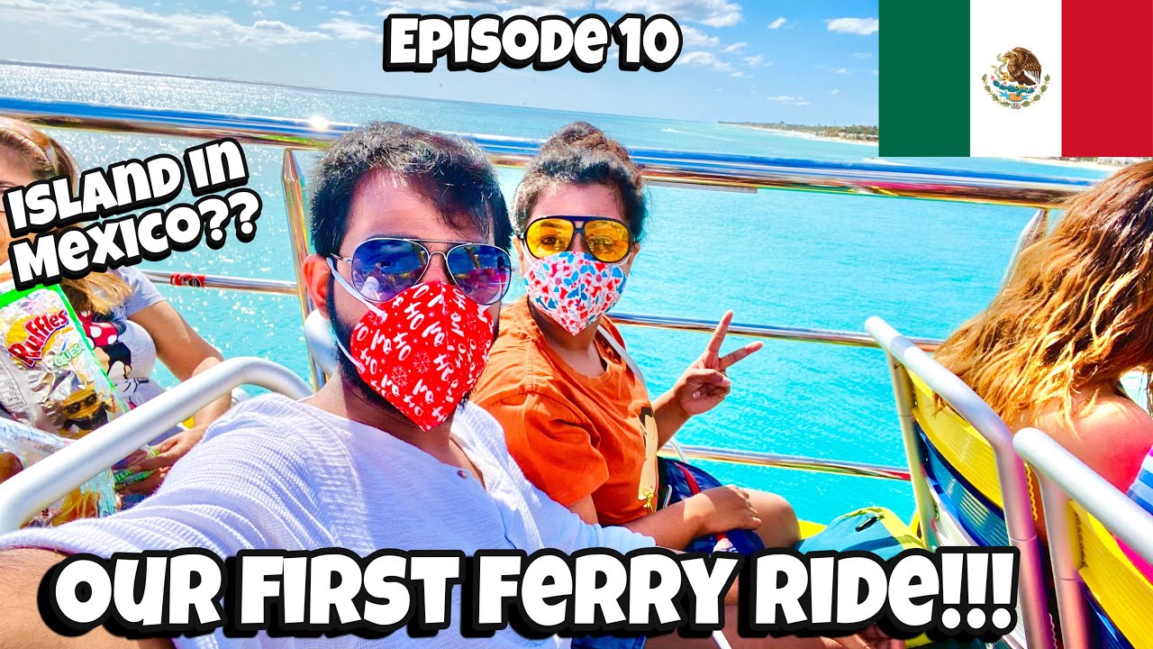 Playa del Carmen to Cozumel | Ferry Ride | Ultramar | Travel Guide | Mexico Series - Episode 10