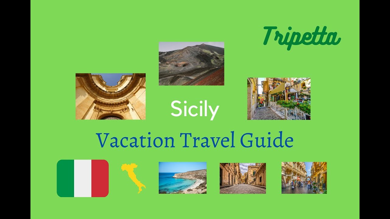 Sicily Vacation Travel Guide: Tripetta