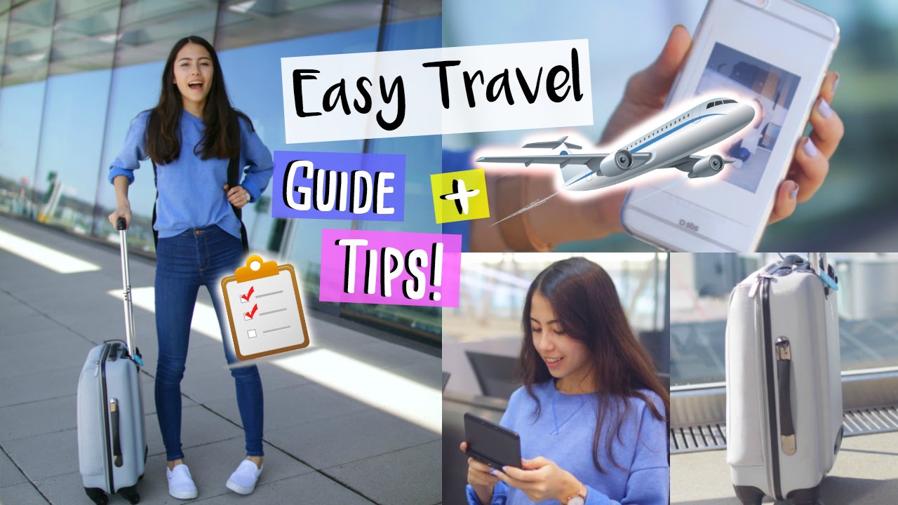 Guide to easy Travels - Travel Tips, Essentials and Outfit