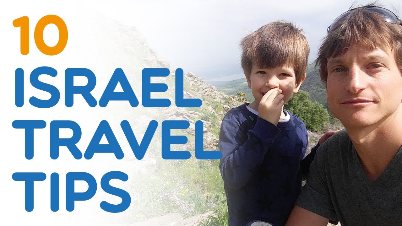 Traveling to Israel? 10 important travel tips for ISRAEL 2019 (by a professional tour guide)
