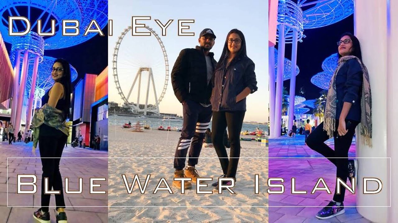 BlueWaters Island | Meraas Ain Dubai | Dubai Eye | Travel Guide to BlueWater Island | بلوواتردبي