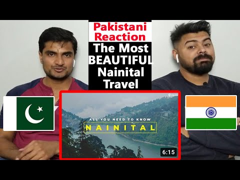 Pakistani Reaction To The Most USEFUL Nainital Travel Guide You'll Come Across!