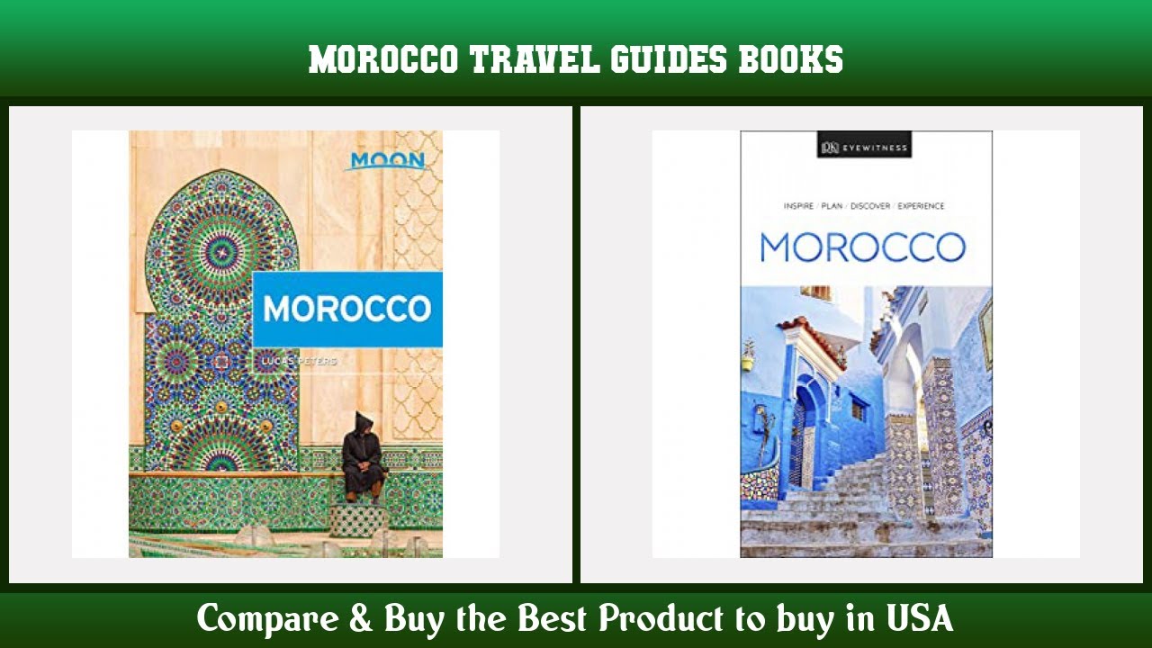 Top 10 Morocco Travel Guides Books to buy in USA 2021 | Price & Review