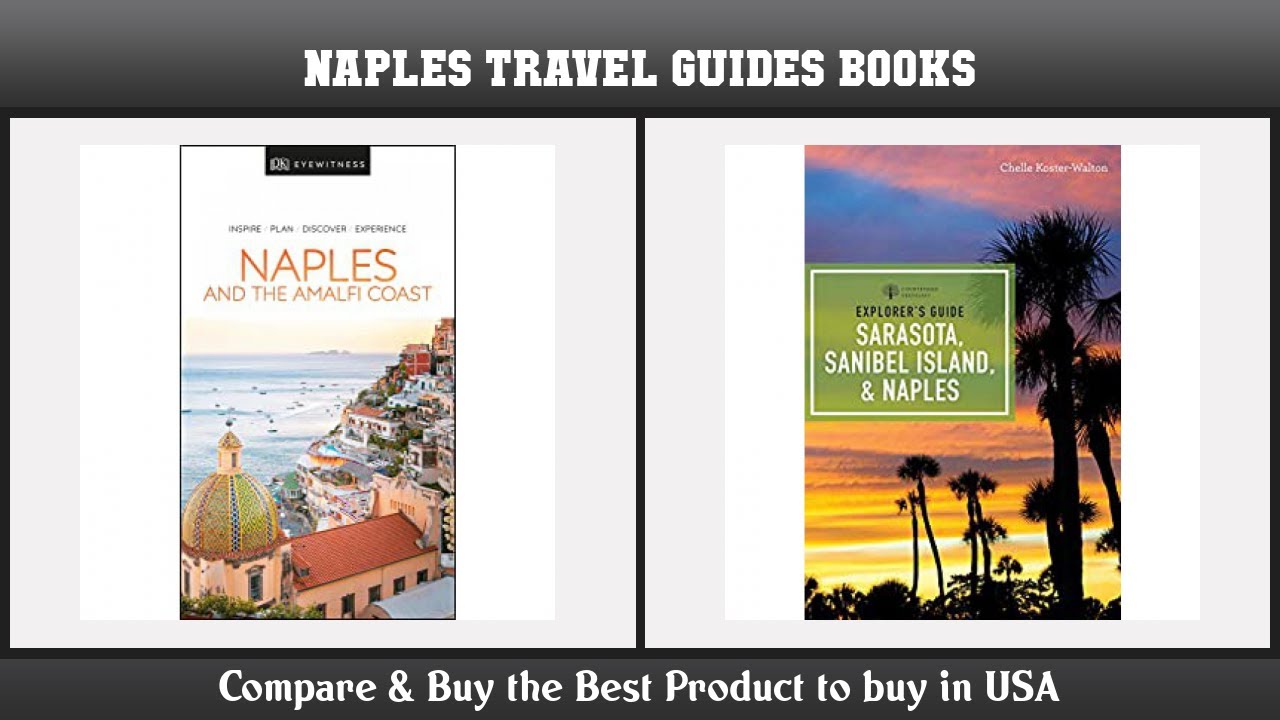 Top 10 Naples Travel Guides Books to buy in USA 2021 | Price & Review