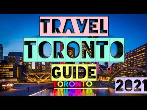 Toronto Travel Guide 2021 - Best Places to Visit in Toronto Canada in 2021 4k
