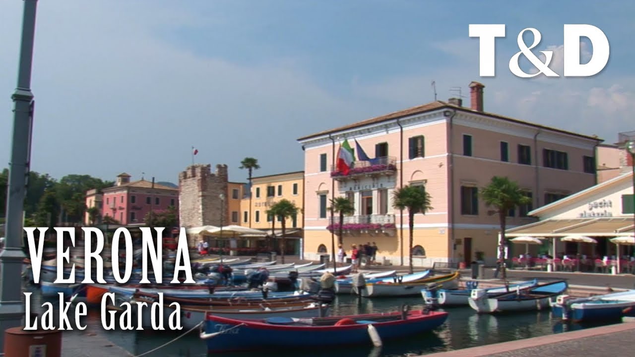 Lake Garda - Verona Tourism Guide - Italy - Travel & Discover