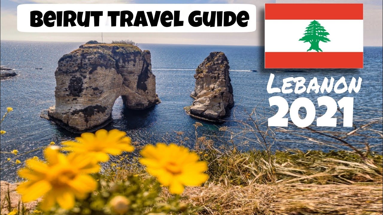 Top 8 Places To Visit in Beirut, Lebanon | City Travel Guide | Beirut Itinerary 2021