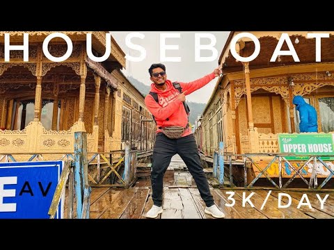 A Houseboat In Kashmir || Kashmir Travel Tips