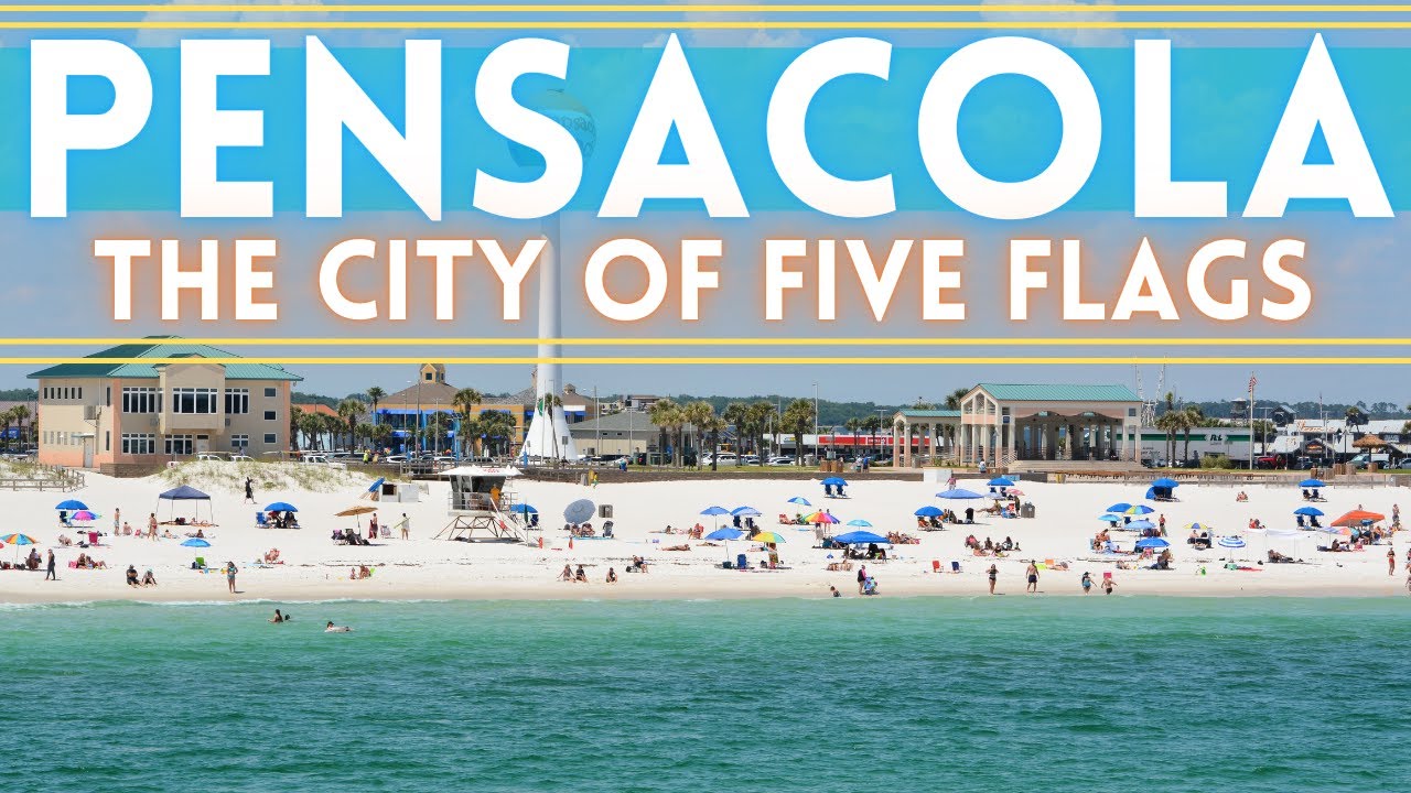 Pensacola Florida Travel Guide 2021