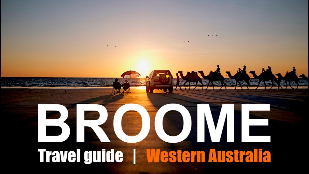 Top Things to Do in Broome, Western Australia | Travel Guide