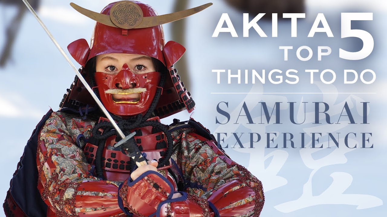 Akita Travel Guide & Samurai Experience