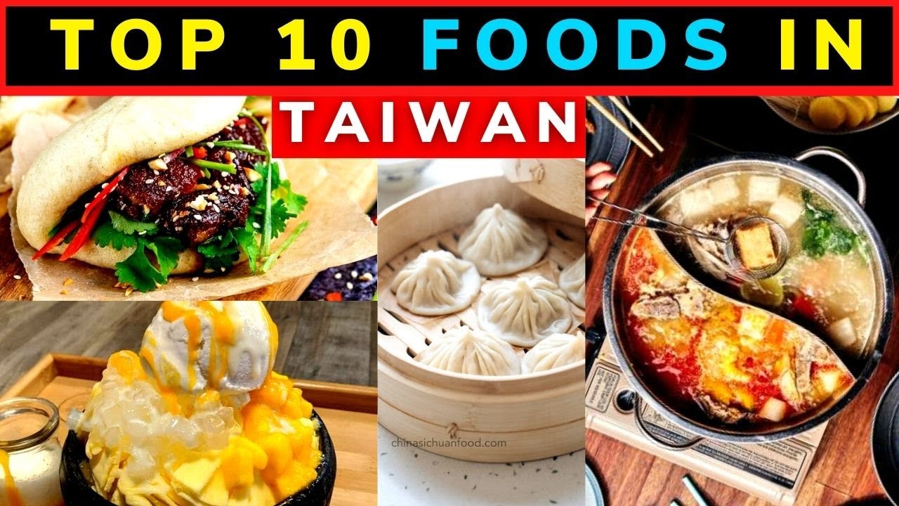 TOP 10 FOOD TO TRY IN TAIWAN (BEST TRAVEL GUIDE DESTINATION)