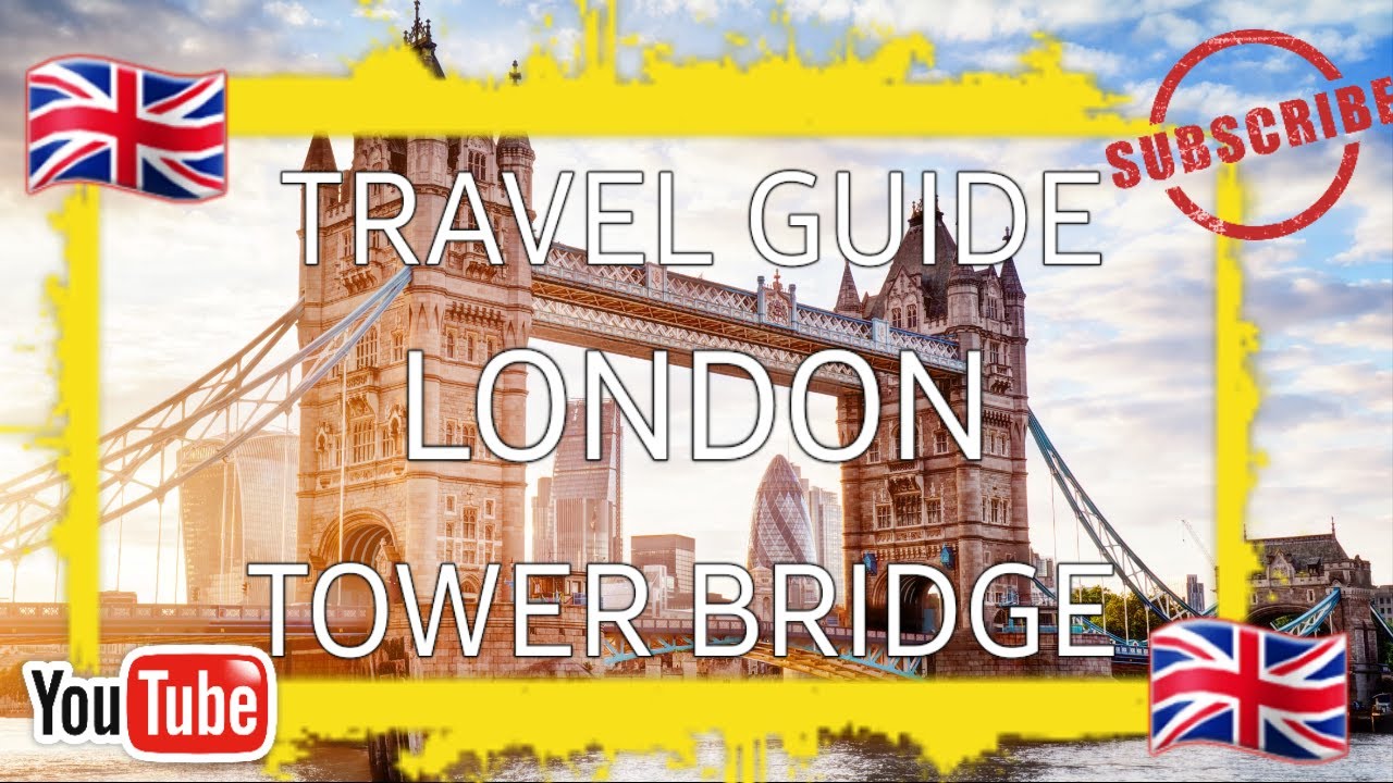 TRAVEL GUIDE OF TOWER BRIDGE LONDON OPENING AND CLOSING CLOSE UP 4KHD