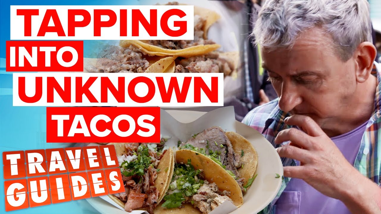 The Guides try unusual foods from Mexico's famous taco stand | Travel Guides Australia