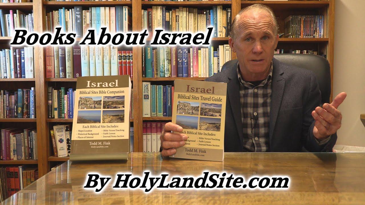 Books about Israel, the Holy Land! Israel Travel Guide - Biblical Sites Book of the Holy Land!