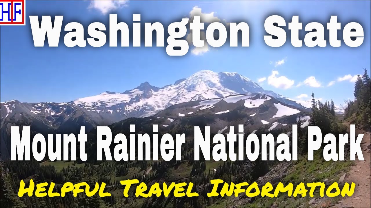 Mount Rainier National Park – WA State | Beautiful America Series – Travel Guide - Episode# 18