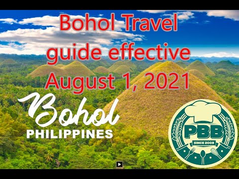 New travel guide to bohol effective august 1, 2021