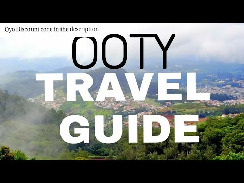 Ooty TRAVEL GUIDE ! BEST PLACE TO VISIT IN MONSOON