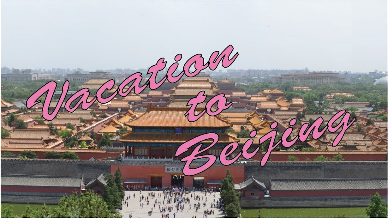 Travel Guide to Beijing - Tainanmen Square - Forbidden City - Jingshan Park - China Tourism Packages