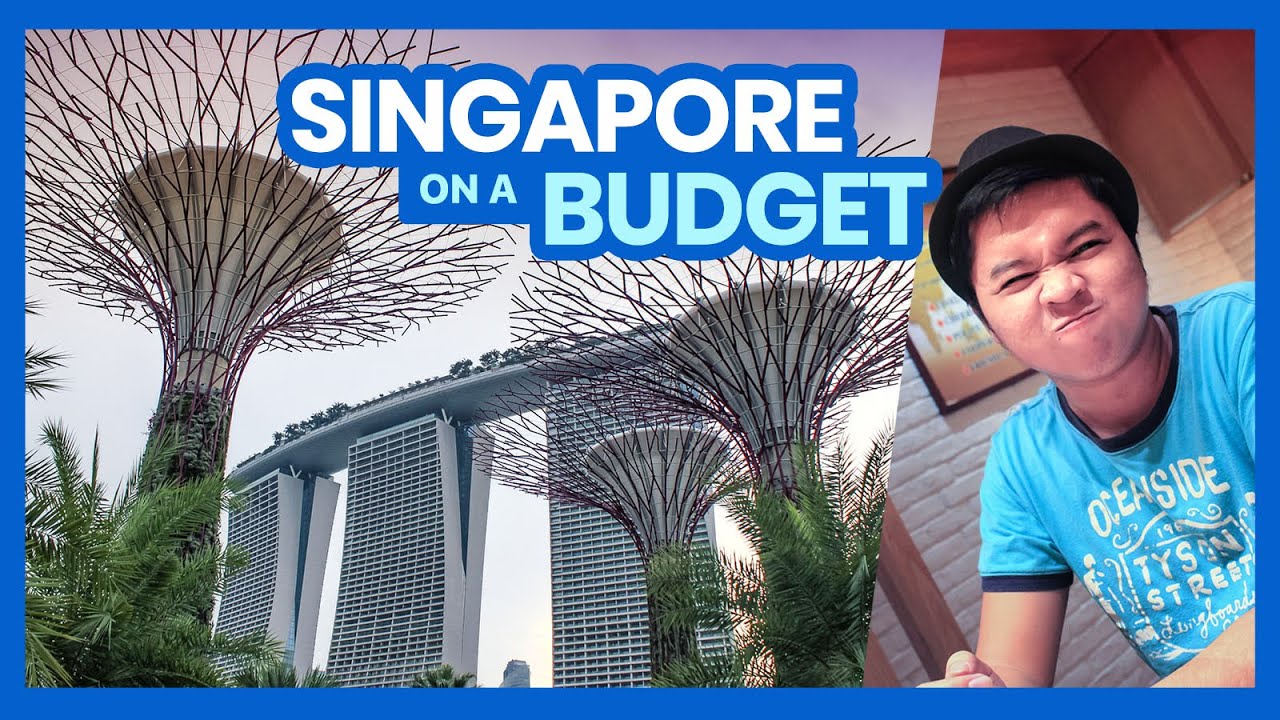 How to Plan a Trip to SINGAPORE (Budget Travel Guide + Tips)