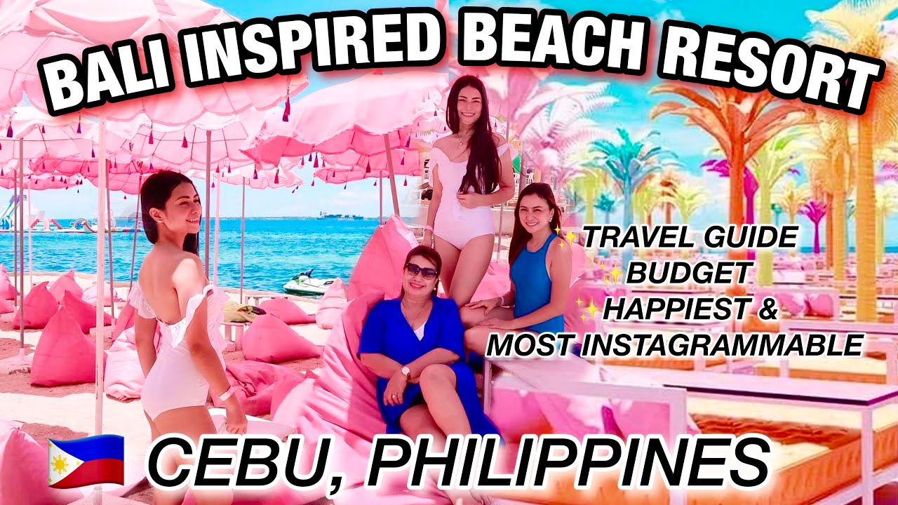 BALI INSPIRED BEACH RESORT:Cebu,Philippines🏝✨The Happiest Beach🏖Travel Guide+BudgetITinmay Arcenas