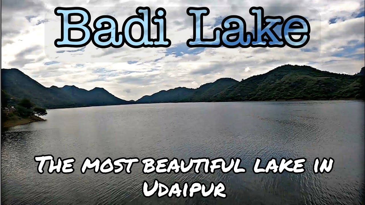 Badi Lake - The most beautiful lake of Udaipur| Detailed travel guide to plan Udaipur City