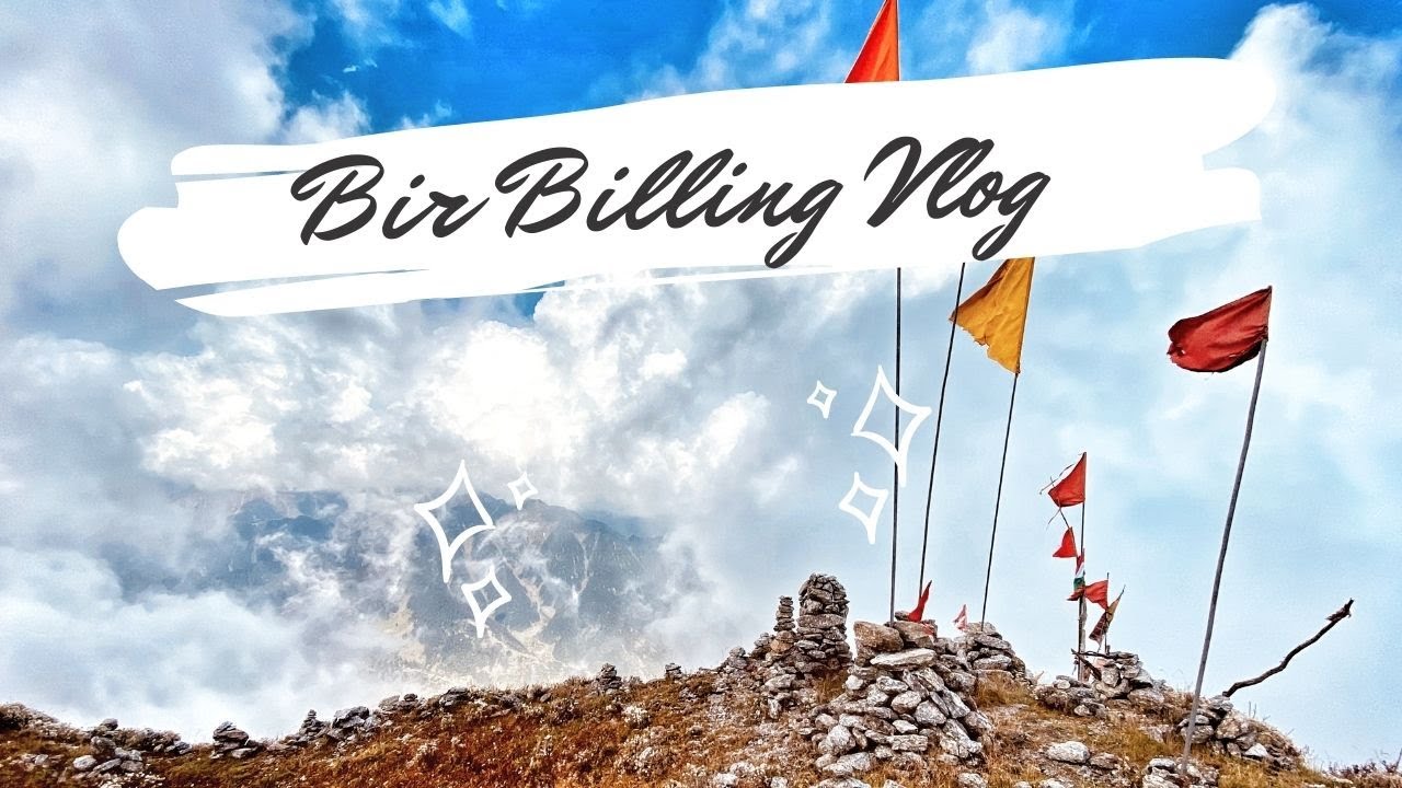 Bir Billing Trip | Travel Guide | Asia Highest Paragliding Point | Ultimate Experience | Himachal