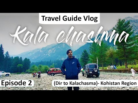Episode - 2 | Travel Guide (From Karachi to Kumrat) | Dir to Kala Chashma #Kumrat #KumratValley #MTK