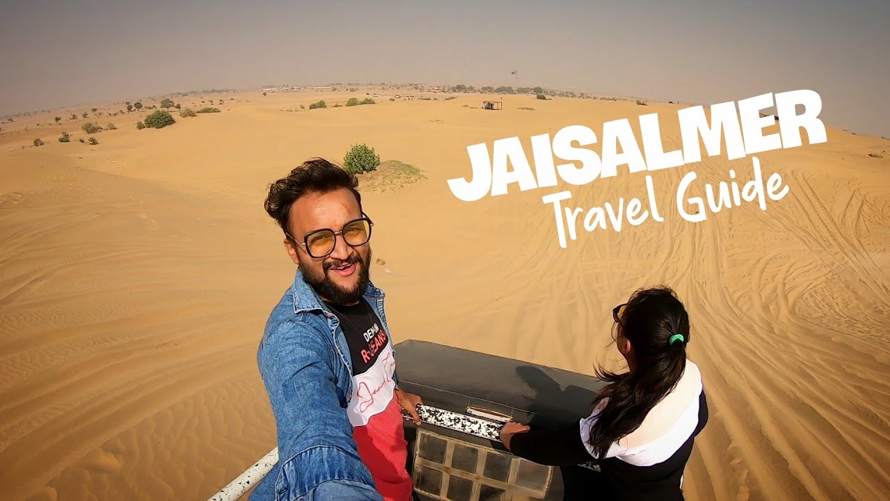 Jaisalmer Tourist Places | Jaisalmer Tour Budget | Jaisalmer Tour Guide | Jaisalmer Part 2