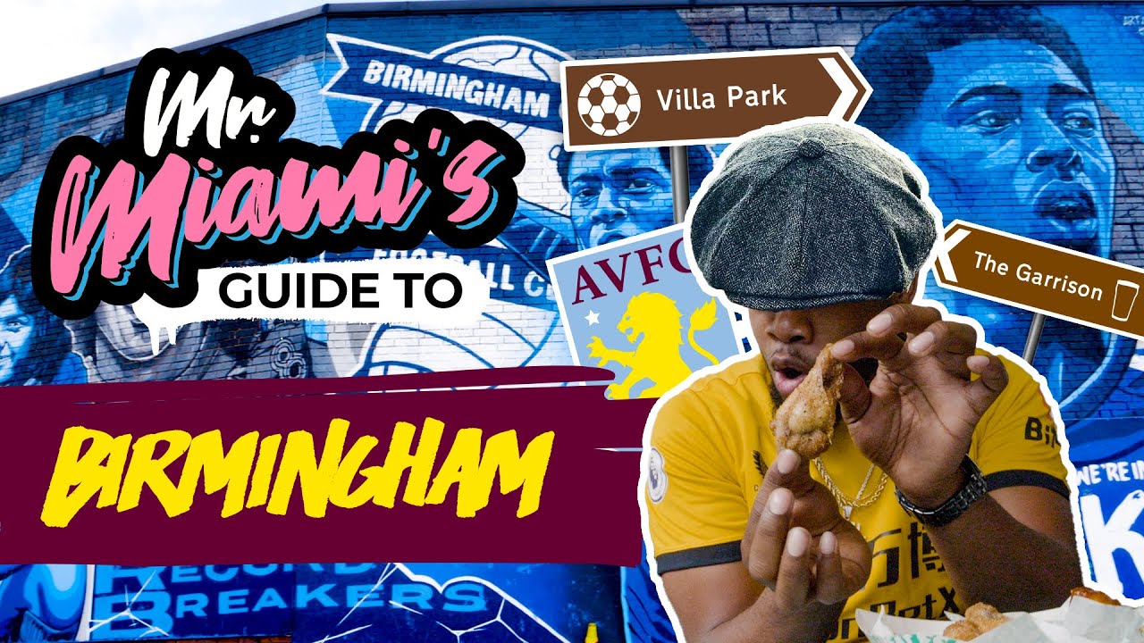 MR MIAMI'S GUIDE TO... BIRMINGHAM! | Wolves travel guides