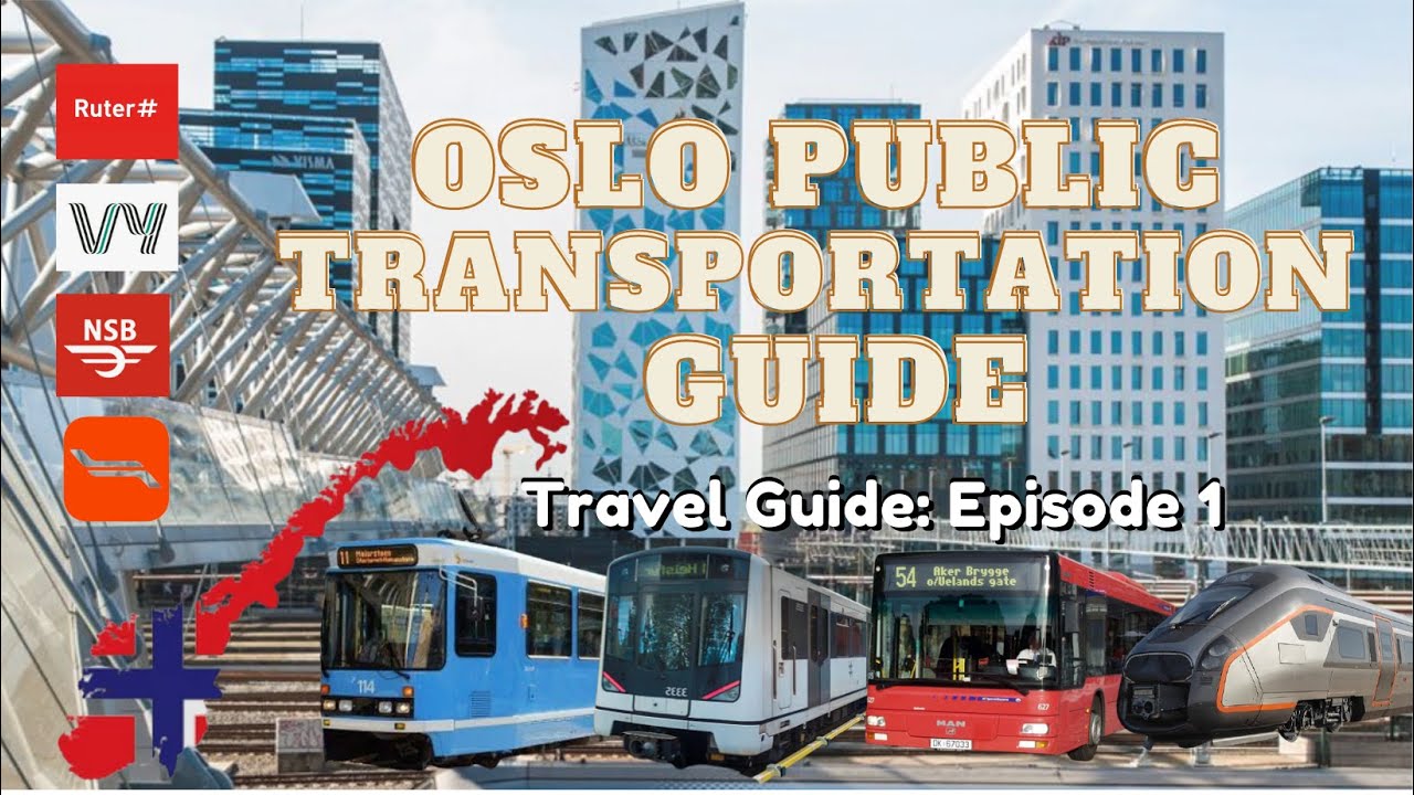 Travel Guide: Oslo Public Transportation | JENNYSIS ESCULTURA