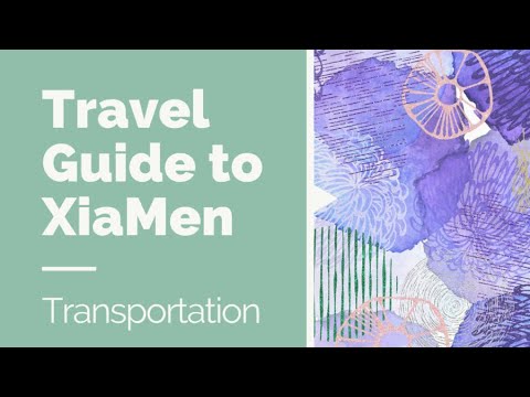 Xiamen travel guide  - transportation advice