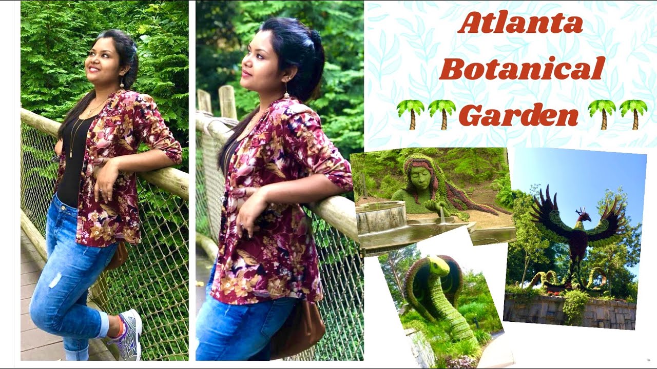 Atlanta Botanical Garden ||Georgia Travel Guide ||Best Places to Visit in Atlanta || Rhythmic Soumi