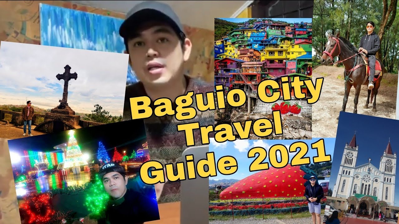 Baguio City Latest Travel Guide 2021
