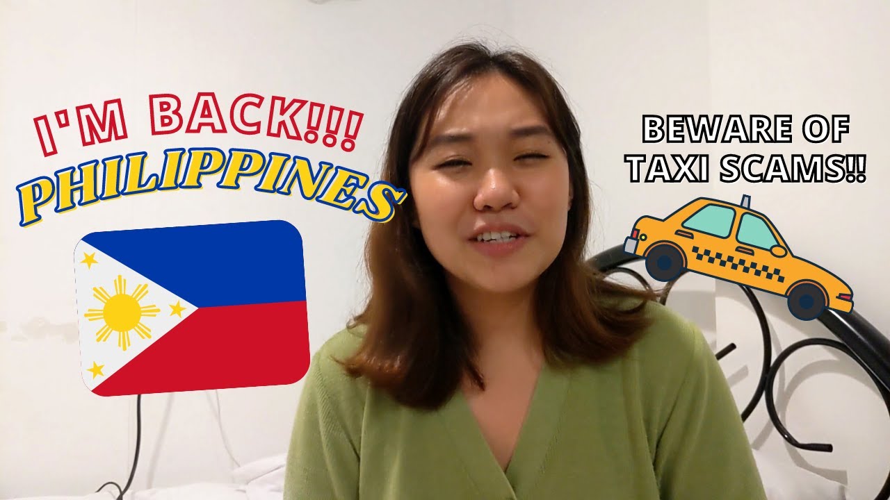 COVID Travel Guide to the Philippines & Beware of Taxi Scam PART 1 | Chingee 2021