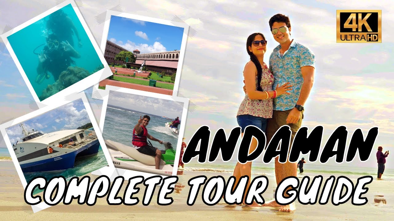 Andaman | Andaman tour guide| Places to visit| Port Blair | Havelock| Ross| Northbay island | Guide