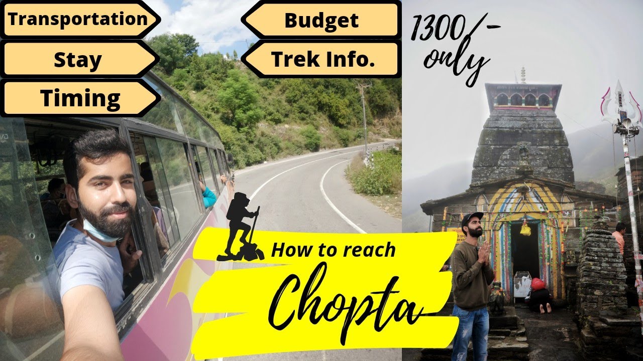 How to reach Chopta ? | CHOPTA TUNGNATH CHANDRASHILA Travel Guide 2022 | Tungnath Chandrashila Trek